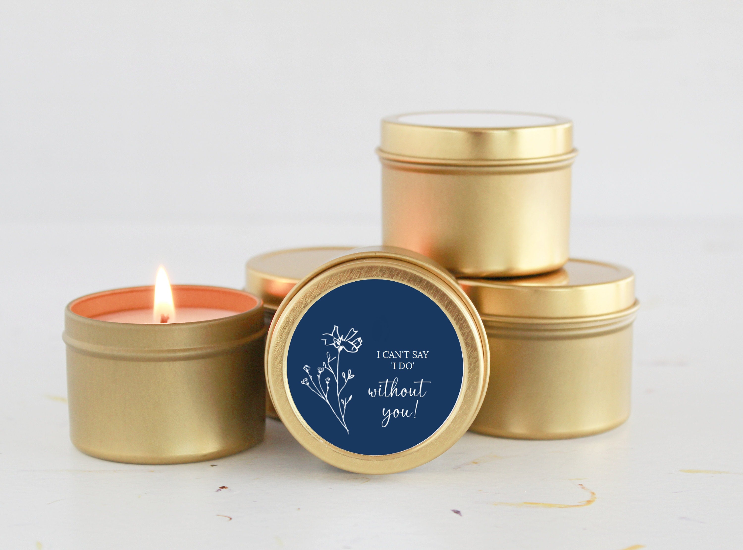 I can't say I do without you / Bridesmaid Proposal Gift / Soy Candle / Maid of Honor/ Matron of Honor / Bulk Bridal Party Gift / Will you