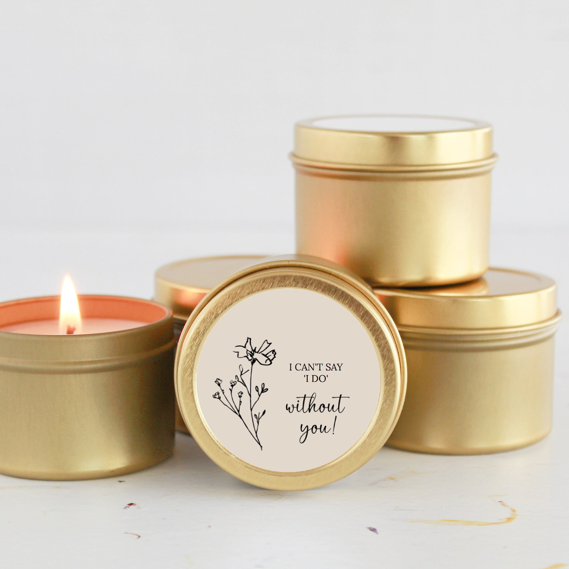 I can't say I do without you / Bridesmaid Proposal Gift / Soy Candle / Maid of Honor/ Matron of Honor / Bulk Bridal Party Gift / Will you