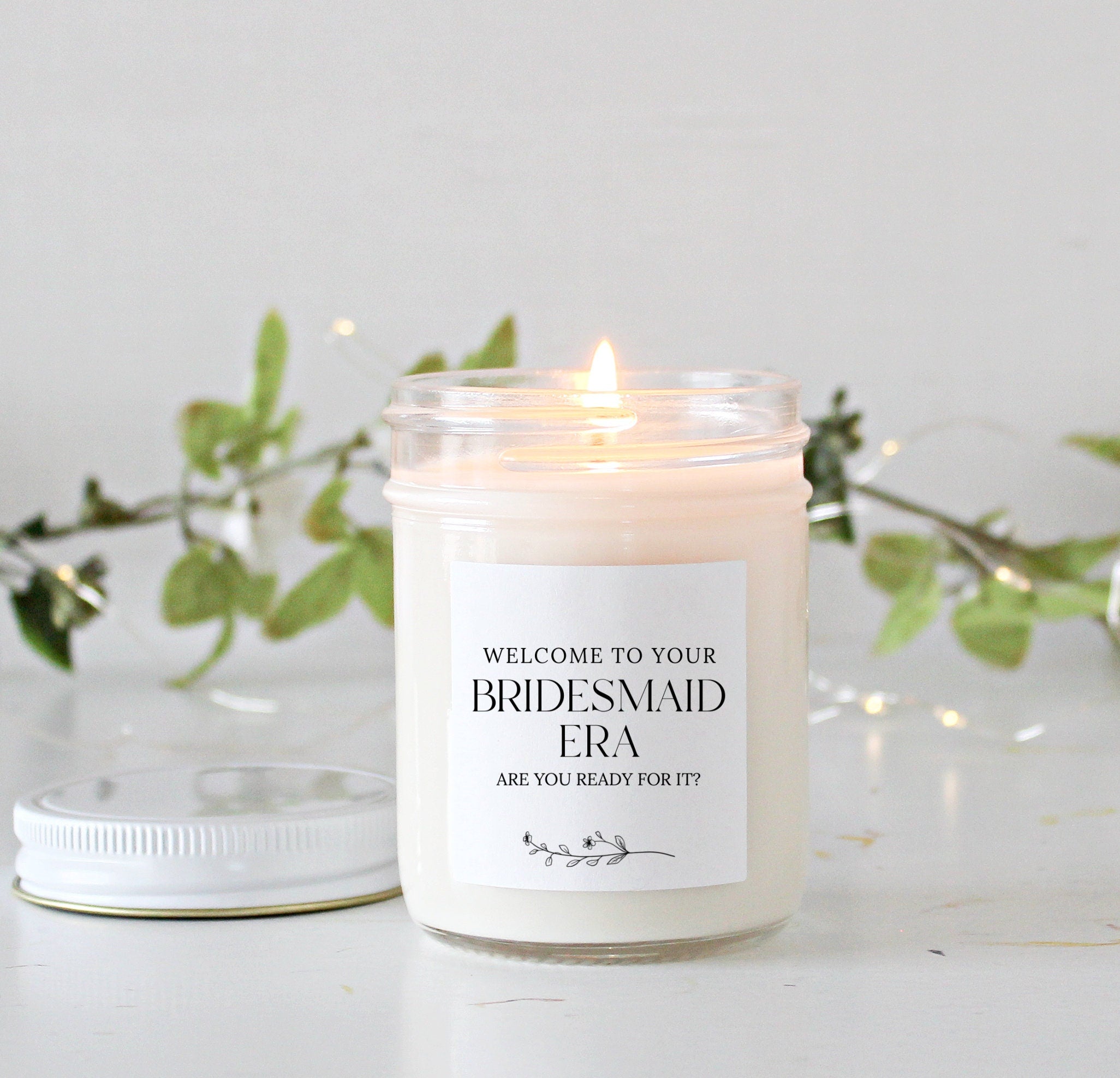 Bridesmaid Proposal Candle / Welcome to your Bridesmaid Era / Bridesmaid Gifts / Maid of Honor Era/ Matron of Honor Gift / Custom Candle