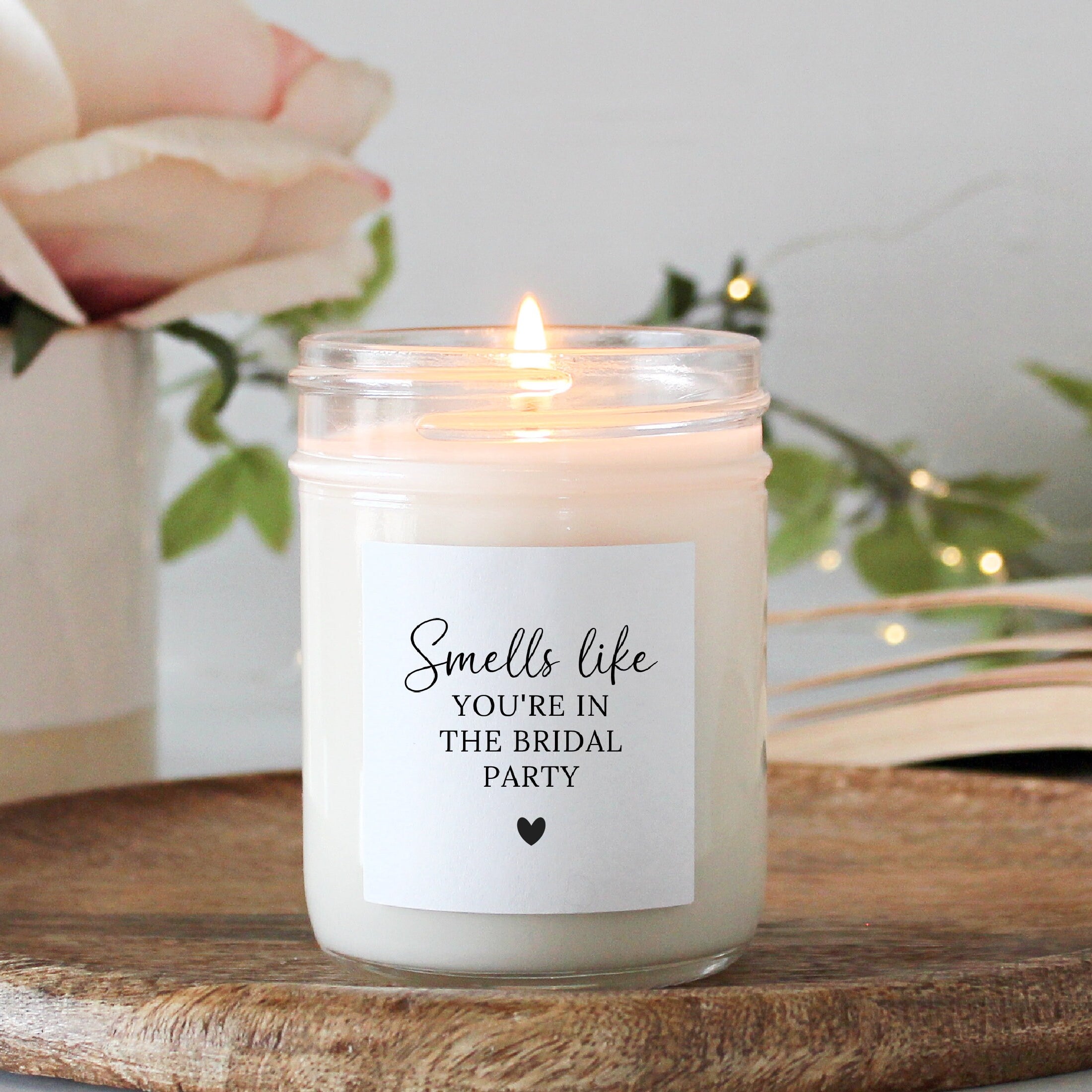 Smells like you're in the bridal party / Bridesmaid Proposal Candle / Bridesmaid Gifts / Maid of Honor Gift / Matron of Honor /