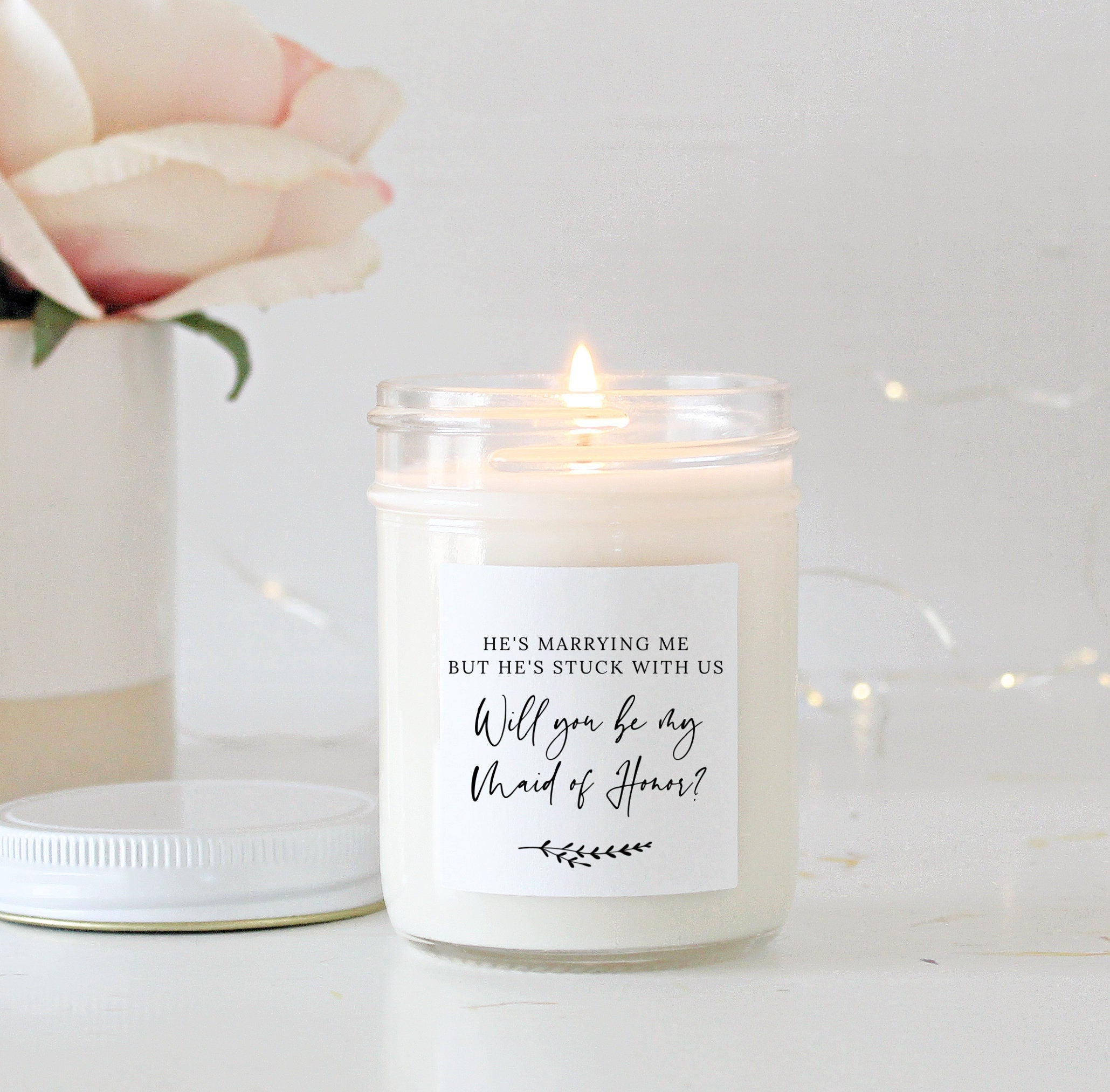 He's marrying me but he's stuck with us / Bridesmaid Proposal Gift / Soy Candle Bridesmaid Gifts / Maid of Honor / Matron of Honor / Custom