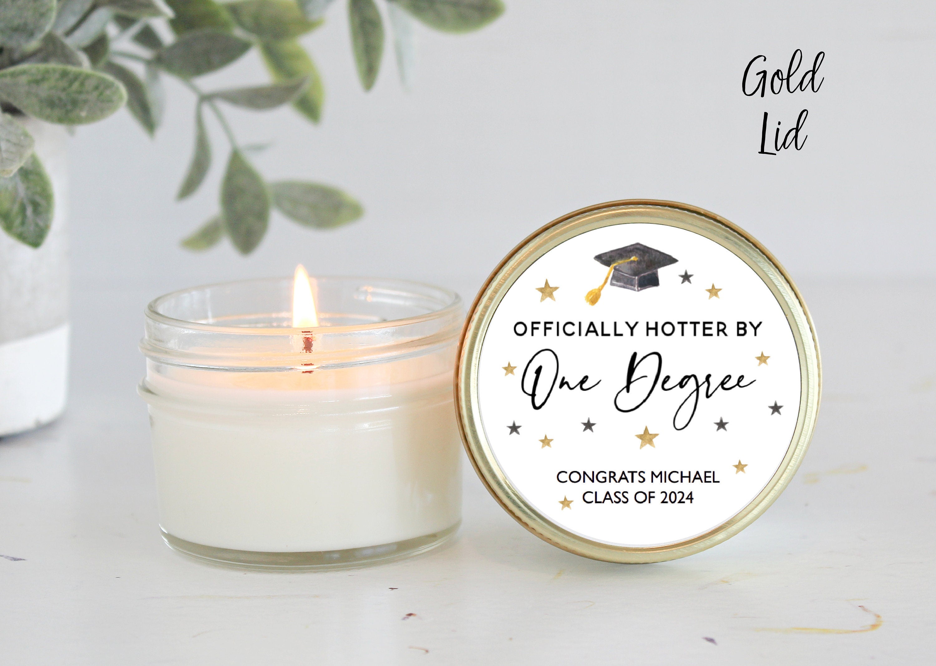 One Degree Hotter Graduation Party Favors / 4 oz Soy Candle Favors / College Graduation / High School Graduation / Personalized Favors