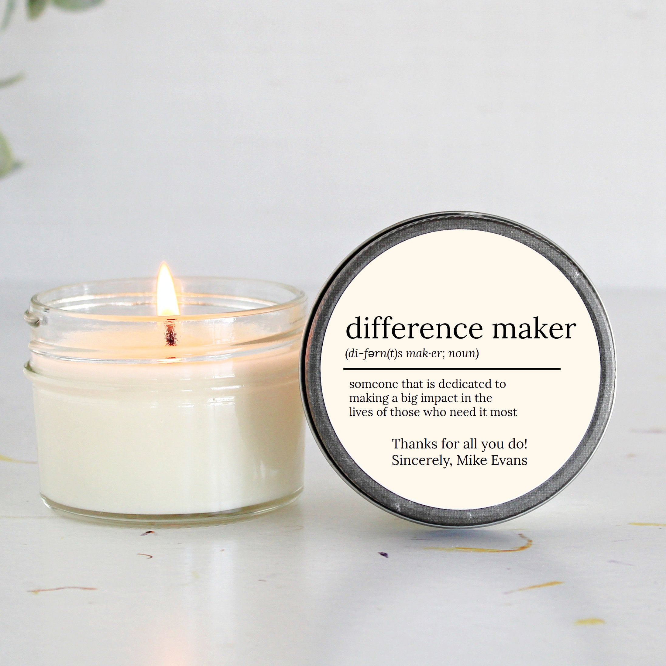 Difference Maker Soy Candle / Teacher Appreciation Gift / Corporate Gift / Event Favors / Nurse Appreciation / End of Year Gifts / Volunteer