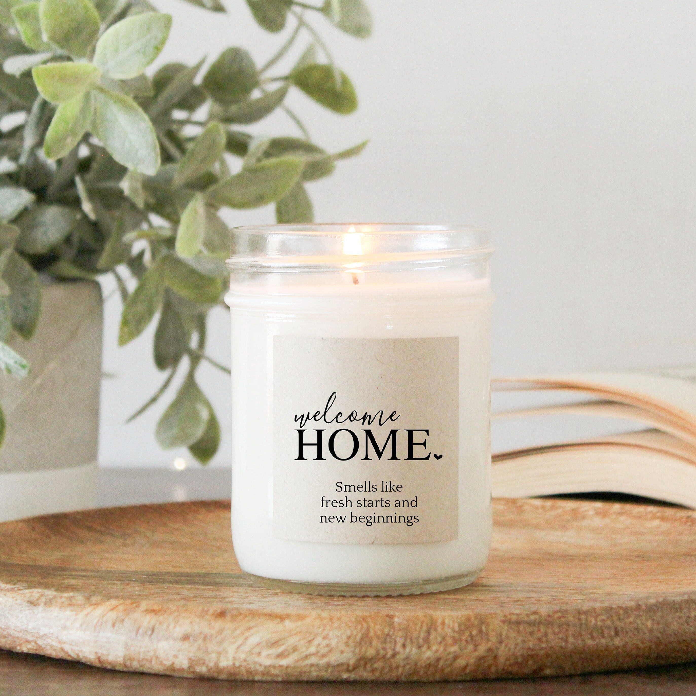 Welcome Home Candle / Smells like fresh starts and new beginnings / New Home Gift / Housewarming candle / Realtor Gift