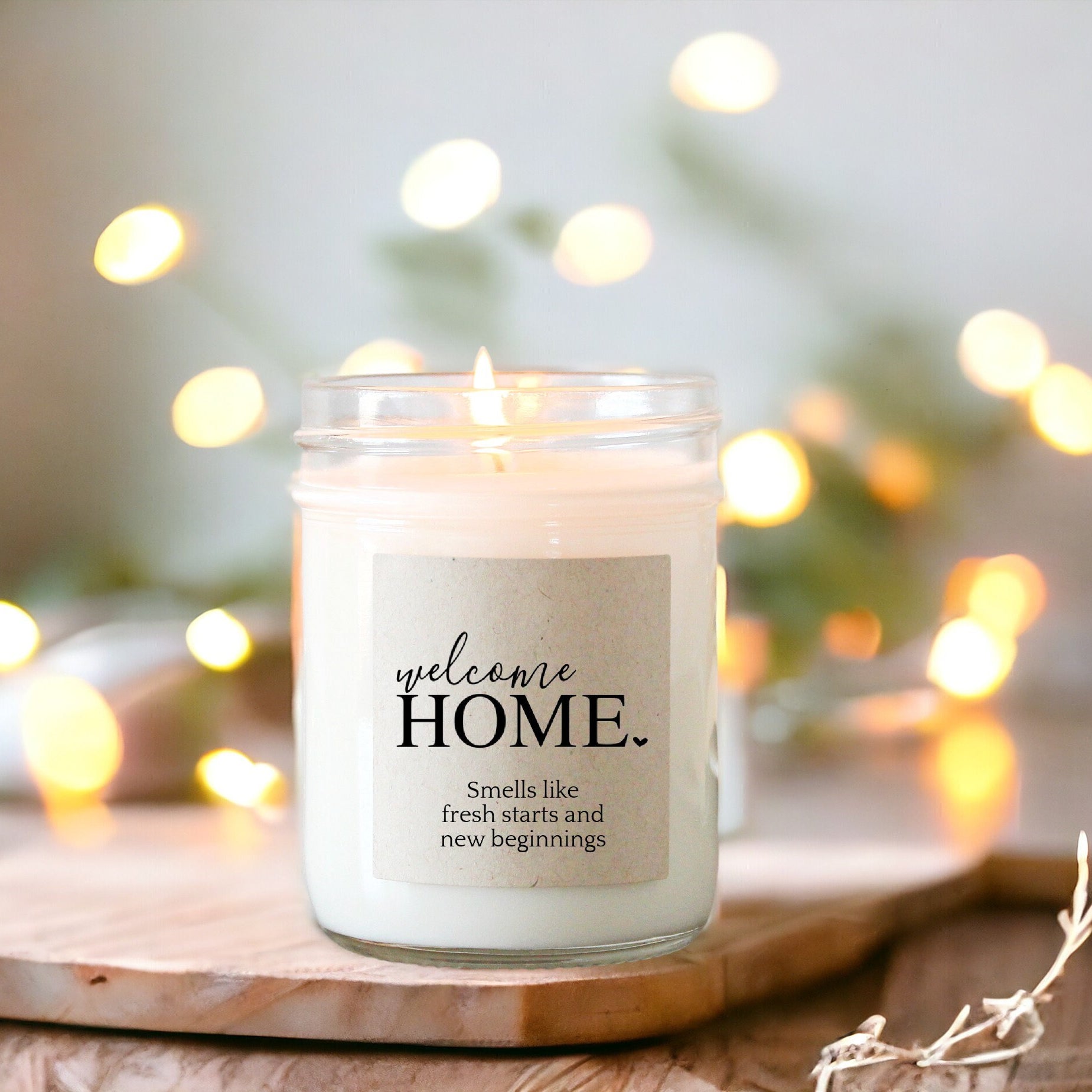 Welcome Home Candle / Smells like fresh starts and new beginnings / New Home Gift / Housewarming candle / Realtor Gift
