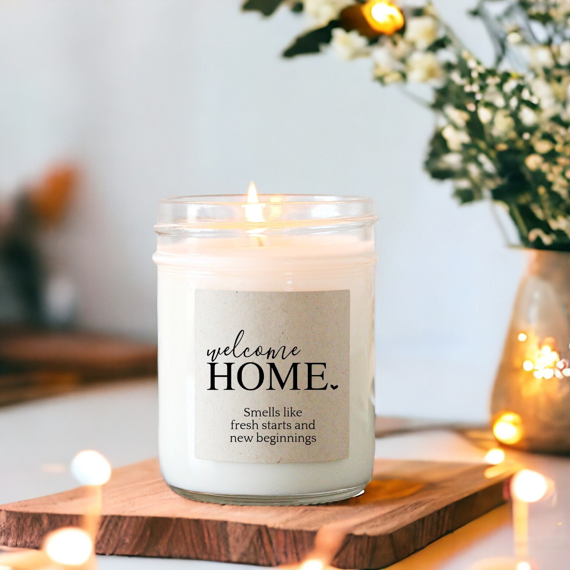 Welcome Home Candle / Smells like fresh starts and new beginnings / New Home Gift / Housewarming candle / Realtor Gift