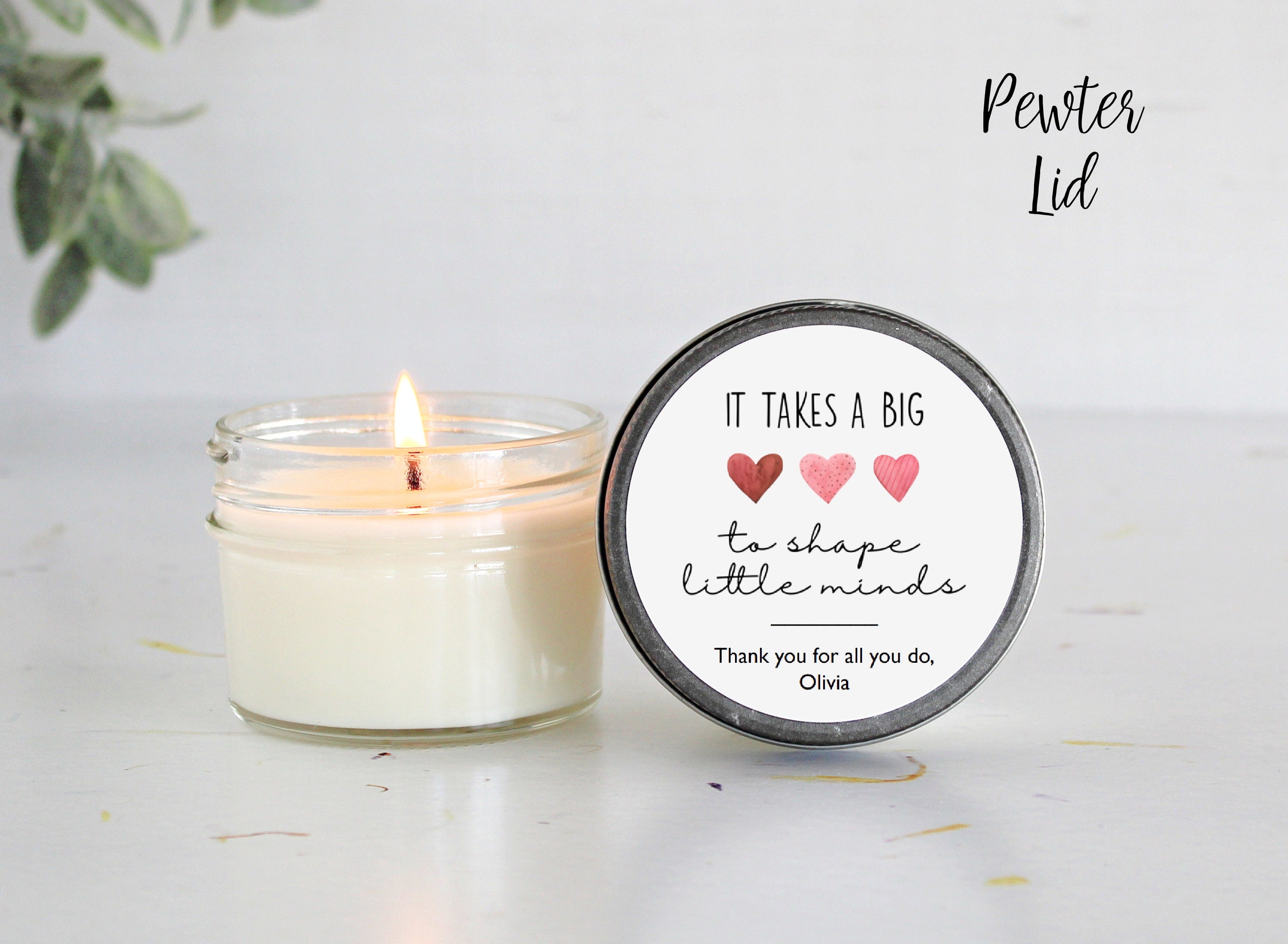 Personalized Teacher Gift / Personalized 4oz Candle Favors / It takes a big heart to teach little minds /Soy Candle Favors /Gift for Teacher