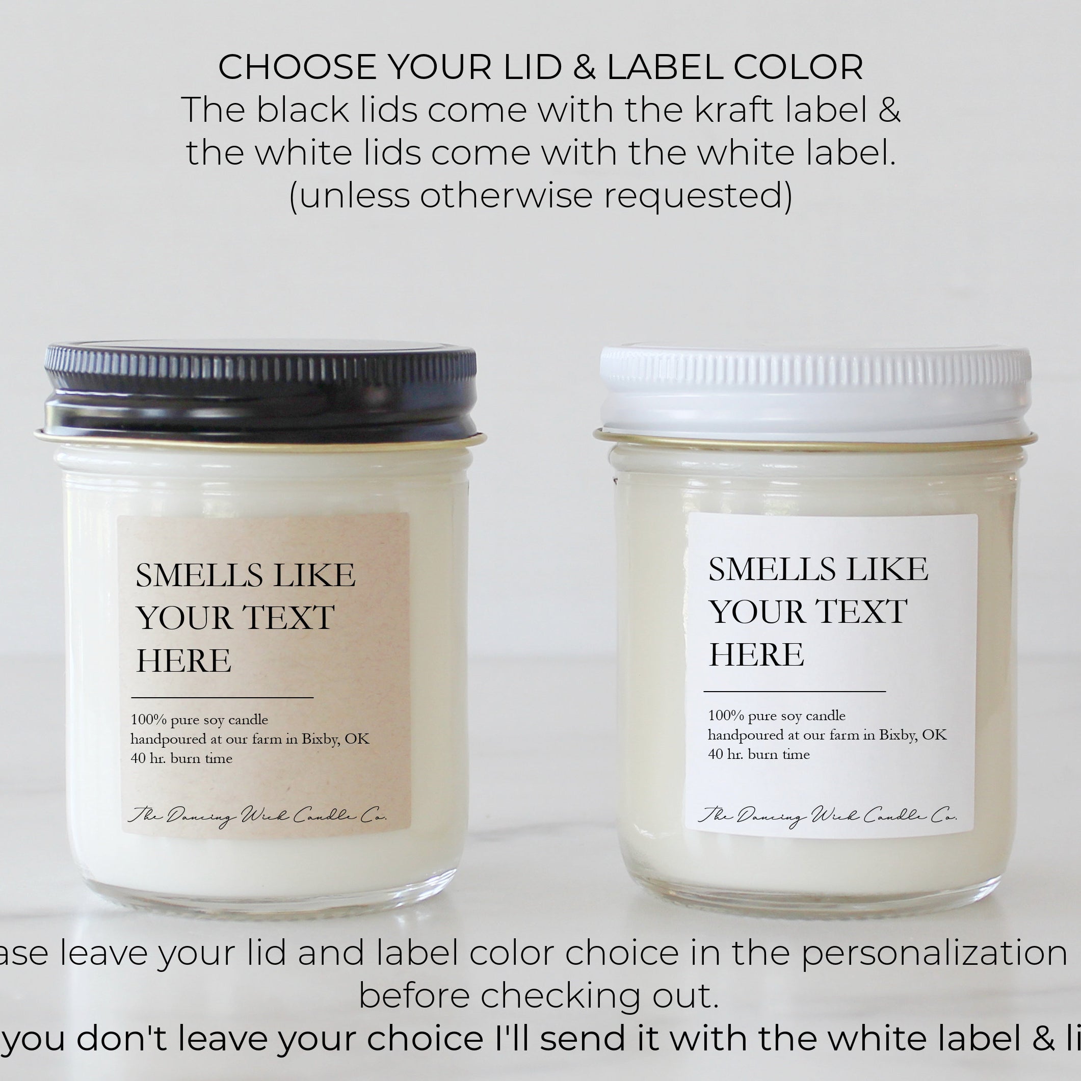 Smells like Custom Candle