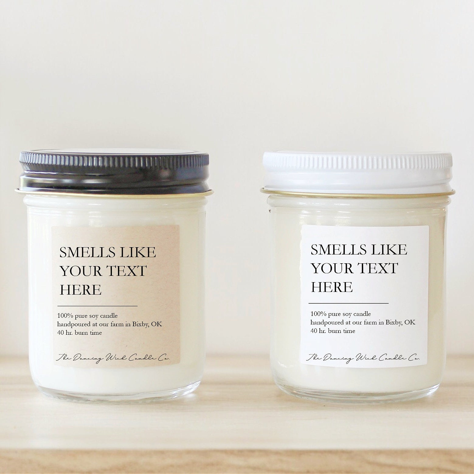 Smells like Custom Candle