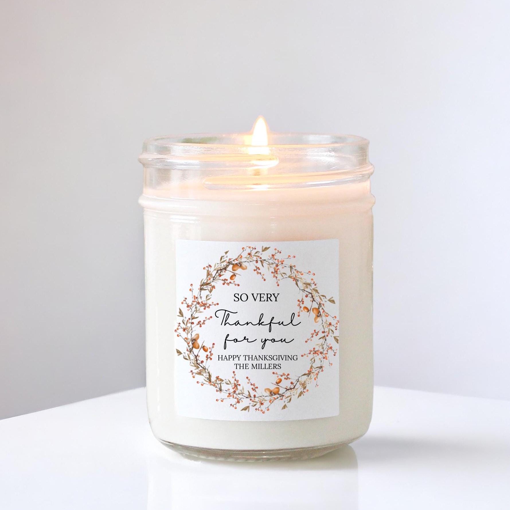 Happy Thanksgiving Soy Candle / Autumn Decor / Thanksgiving Table / Hostess Gift / Scented Candle / So very Thankful for you / Personalized