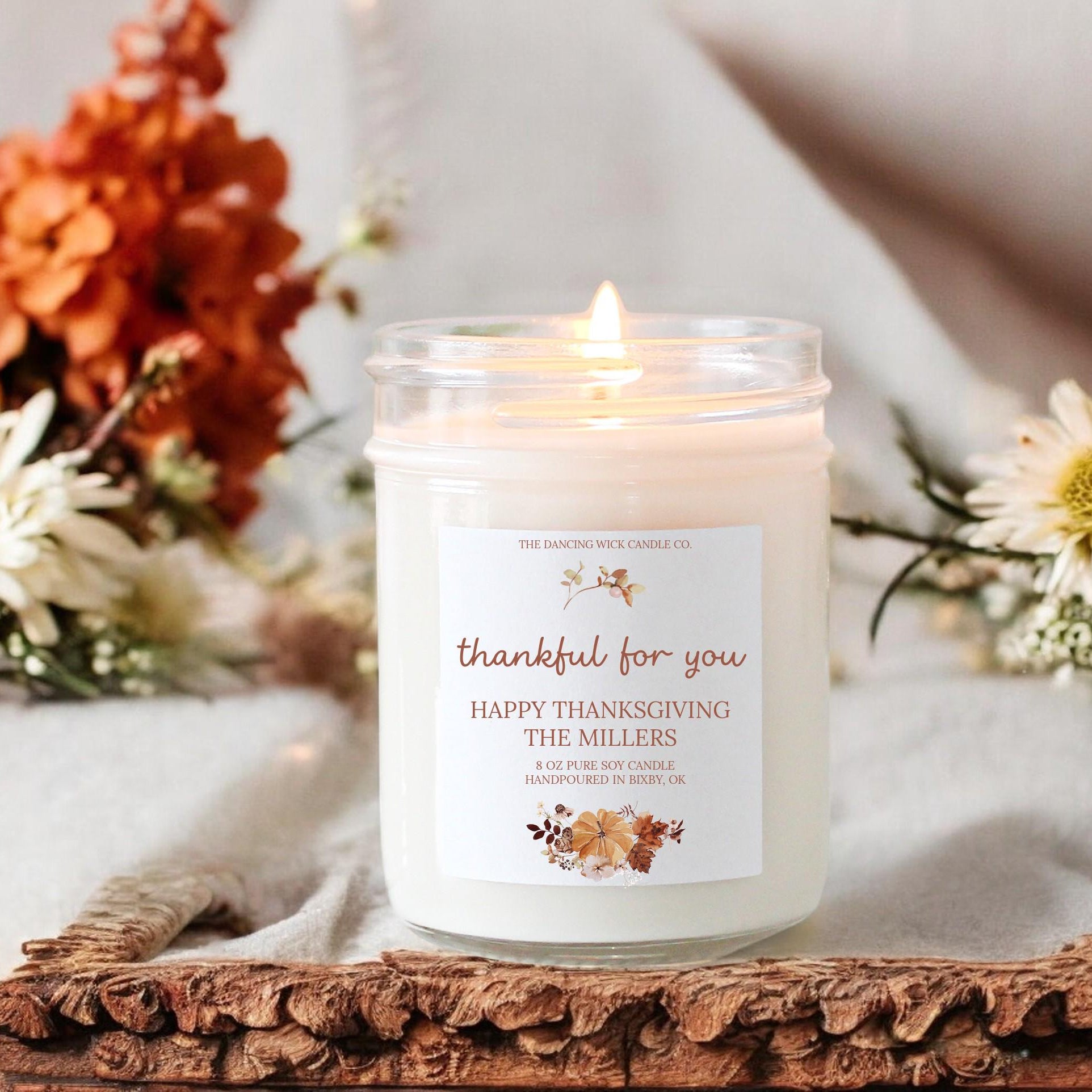 Thankful for you Fall Soy Candle / Autumn Decor / Cute Fall Decor / Thanksgiving / Hostess Gift / Scented Candle / Pumpkin Spice