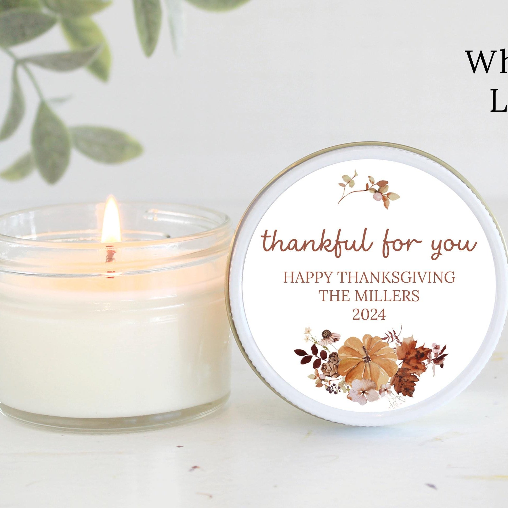 Thanksgiving Candle Favor / Thankful for you / Thanksgiving Table / Fall Candle / Hostess Gift / 4 oz. Candle Favors