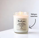 Thank You Gift, Personalized Candle for Teacher, Coach, Counselor, Mentor, Volunteer, Nurse, Pastor, for shining your light into my life