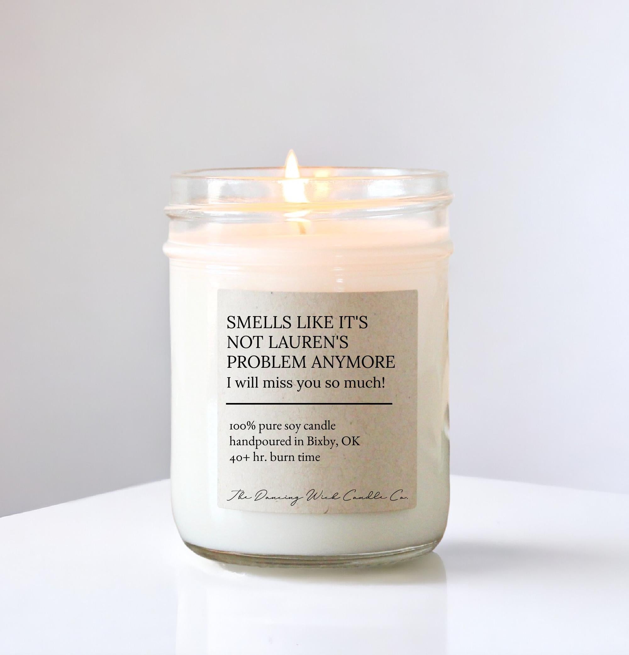 Funny Going Away Gift for Coworkers – Personalized Candle for Job Change, Office Farewell, Miss You Gift, It's not my problem anymore