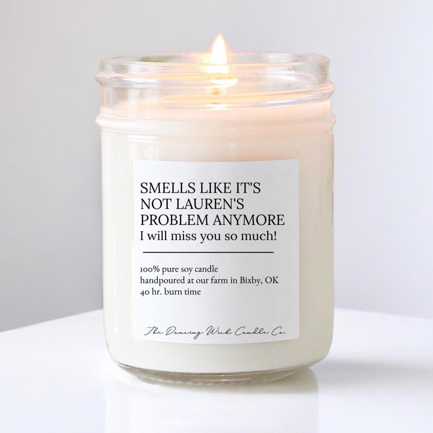 Funny Going Away Gift for Coworkers – Personalized Candle for Job Change, Office Farewell, Miss You Gift, It's not my problem anymore