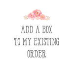 Add a Box to My Existing Order