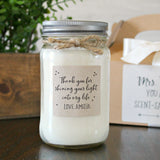 Thank you for shining your light in my life / 16 oz. Personalized Candle / Teacher Gift Candle / Nurse Thank you gift / Gift for Friend