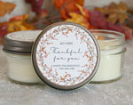 Thanksgiving Candle Favor / So very Thankful for you / Thanksgiving Table / Fall Candle / Hostess Gift / 4 oz. Candle Favors