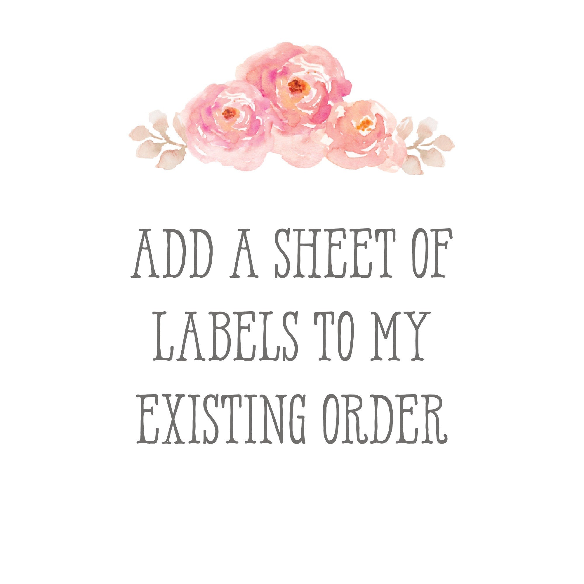 Add a sheet of labels to my existing order