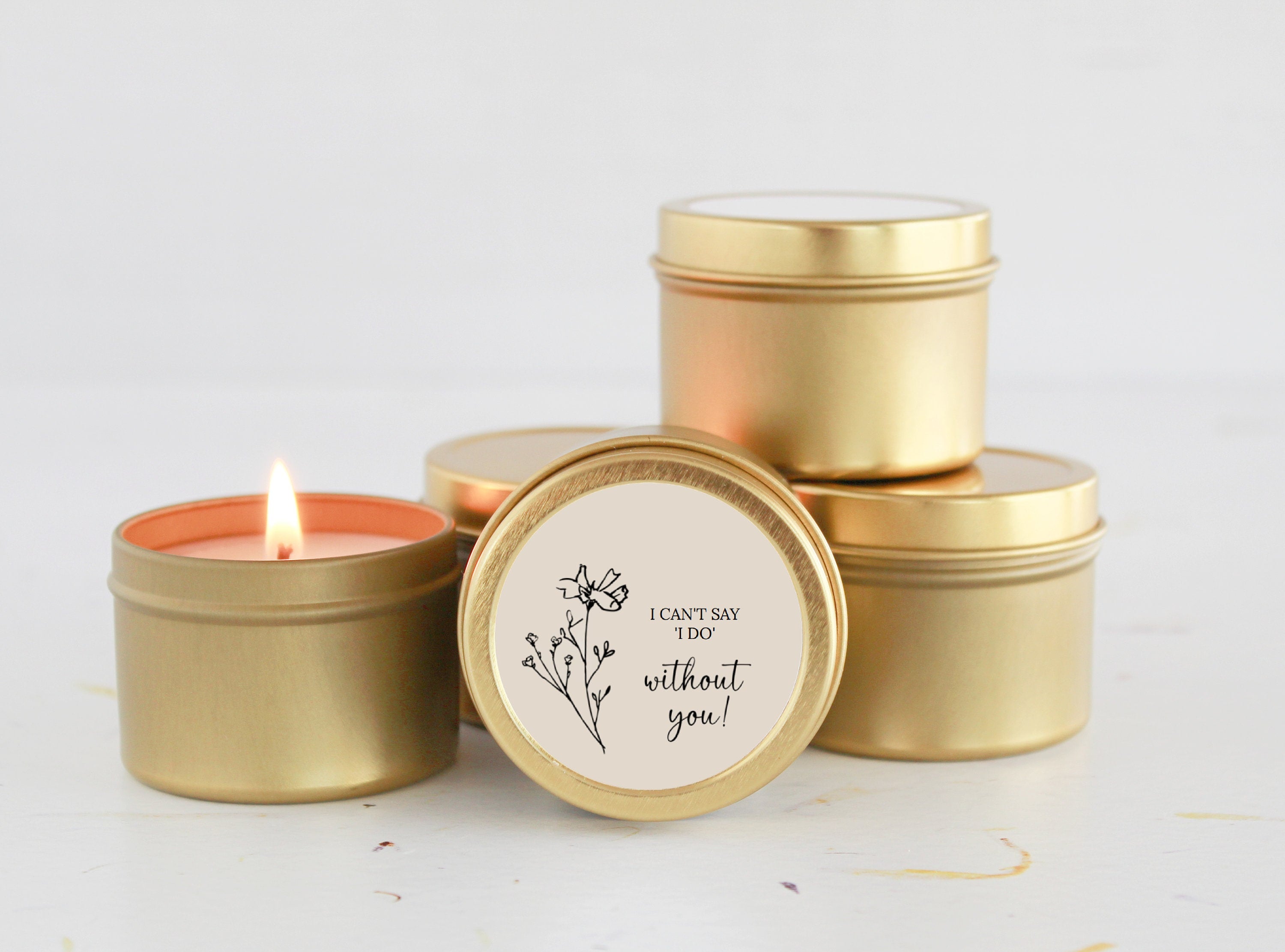 I can't say I do without you / Bridesmaid Proposal Gift / Soy Candle / Maid of Honor/ Matron of Honor / Bulk Bridal Party Gift / Will you