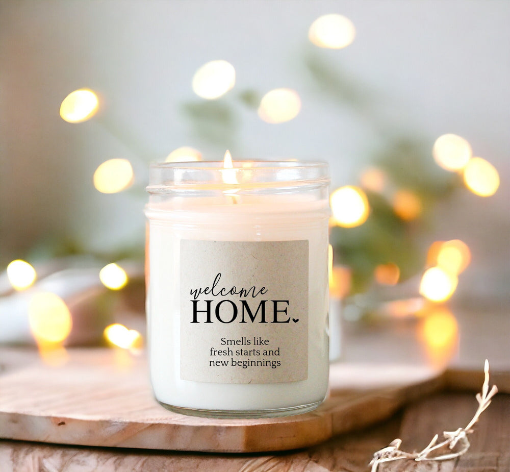Welcome Home Candle / Smells like fresh starts and new beginnings / New Home Gift / Housewarming candle / Realtor Gift