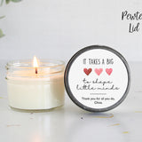 Personalized Teacher Gift / Personalized 4oz Candle Favors / It takes a big heart to teach little minds /Soy Candle Favors /Gift for Teacher