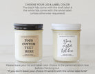 Create Your Own Custom Candle / Friend Gift / Birthday Gift / Co-worker Gift / Personalized Gifts / Funny / Custom Text / Blank Label