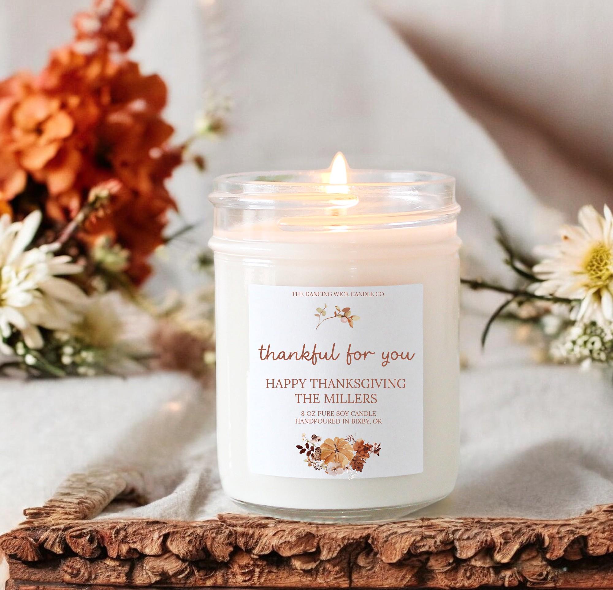 Thankful for you Fall Soy Candle / Autumn Decor / Cute Fall Decor / Thanksgiving / Hostess Gift / Scented Candle / Pumpkin Spice