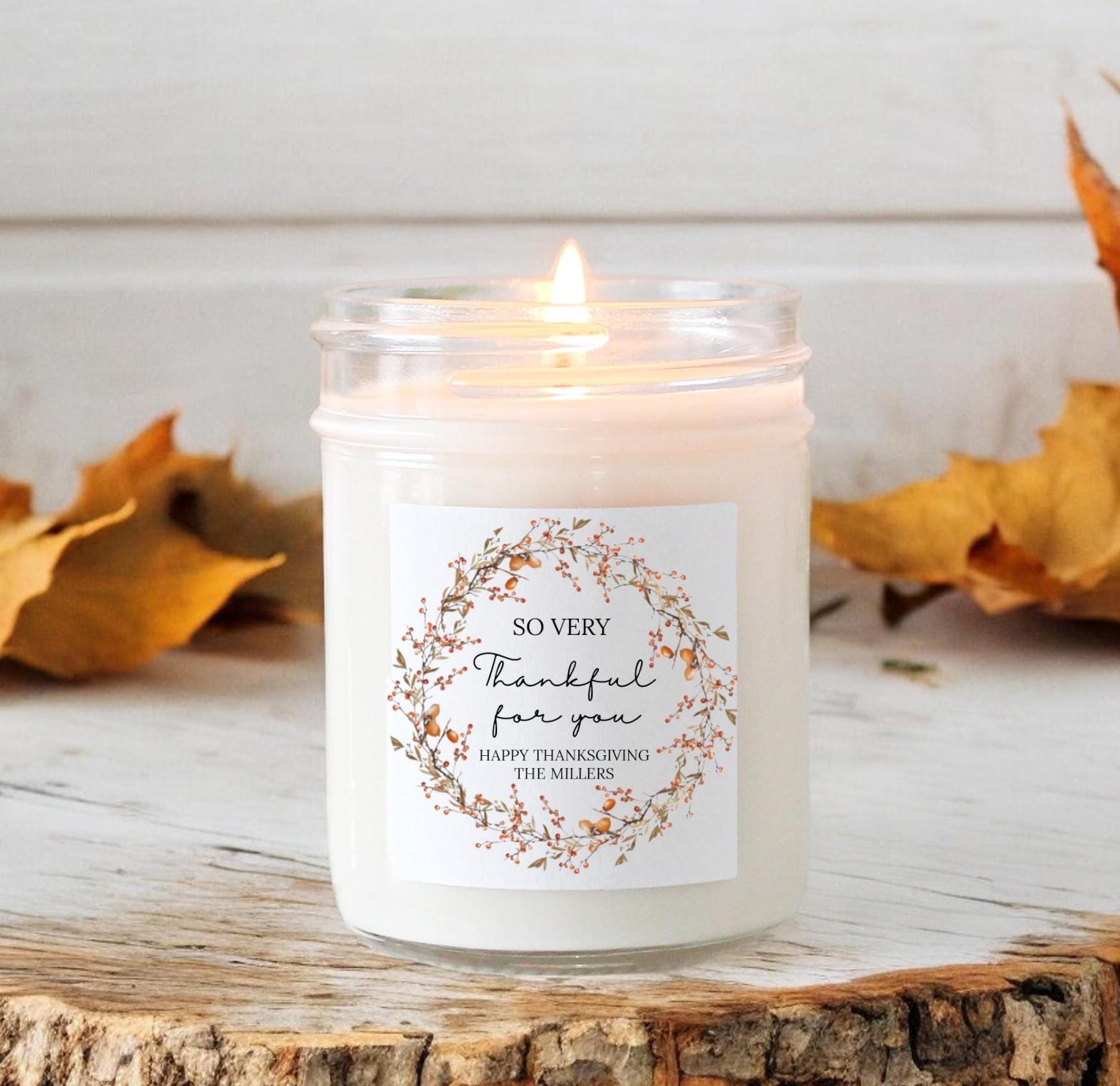 Happy Thanksgiving Soy Candle / Autumn Decor / Thanksgiving Table / Hostess Gift / Scented Candle / So very Thankful for you / Personalized