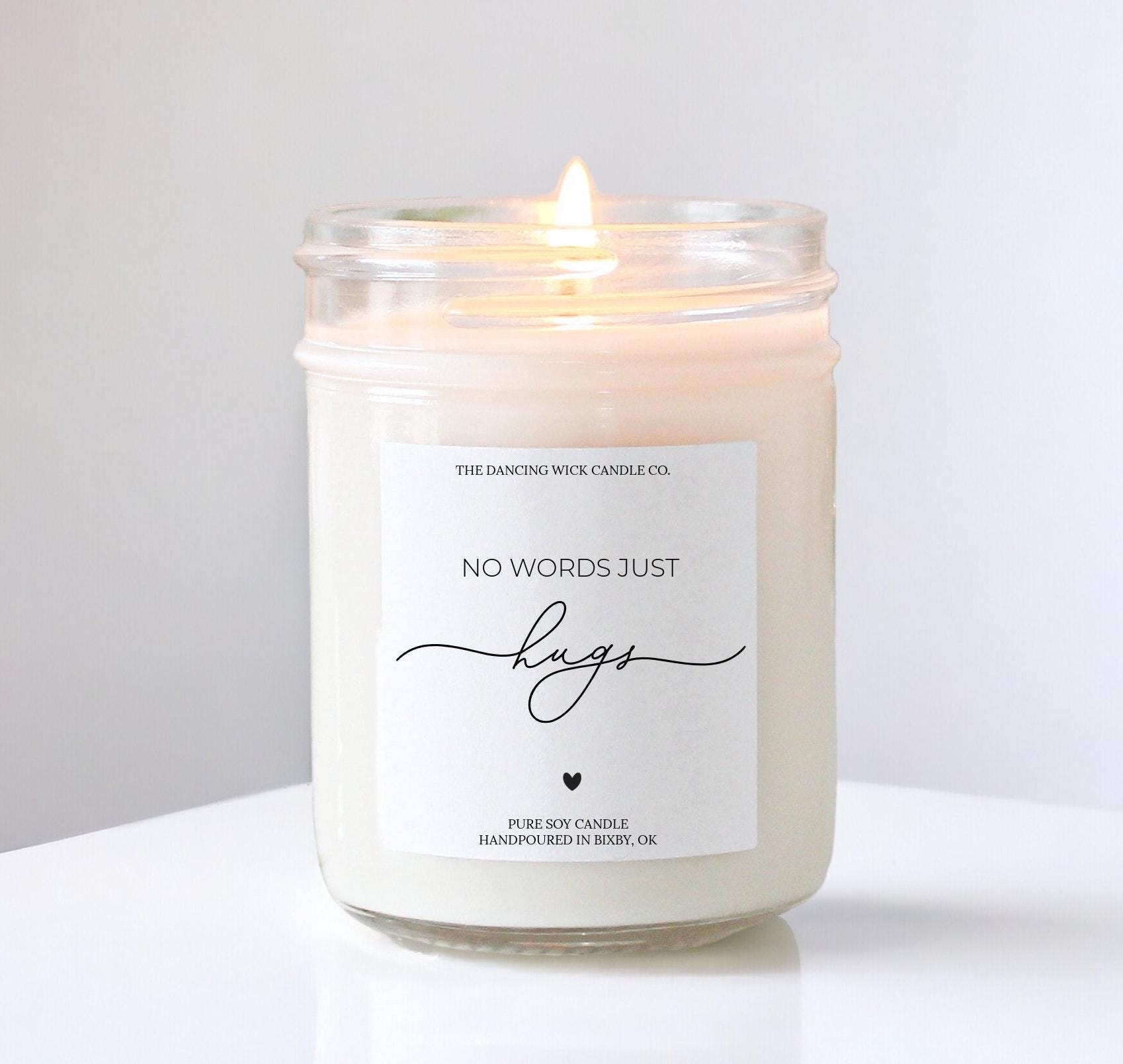 No words just hugs candle / Personalized Soy Candle / Thinking of you gifts / Gift for friend Get Well Soon Sympathy Sorry For Your Loss